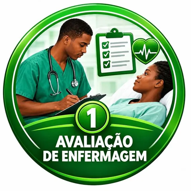 1. Avaliação de Enfermagem